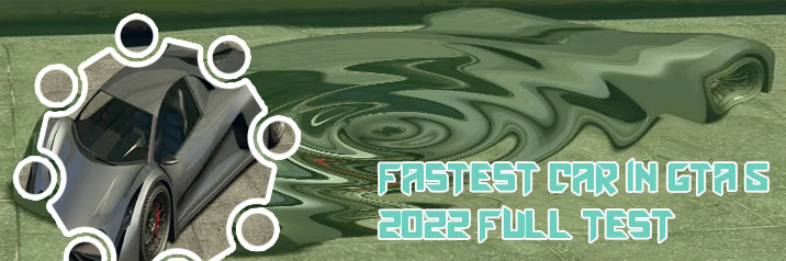 Fastest car gta 5 2022